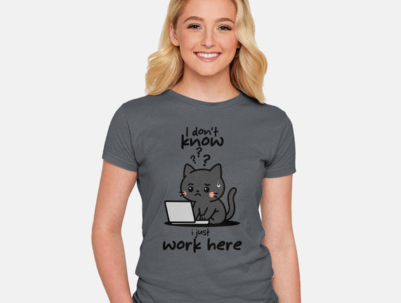 I Just Work Here