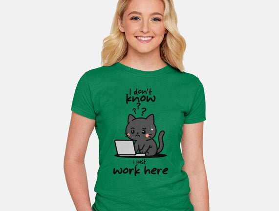 I Just Work Here