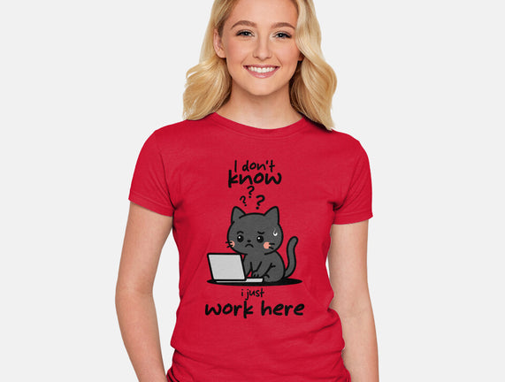 I Just Work Here