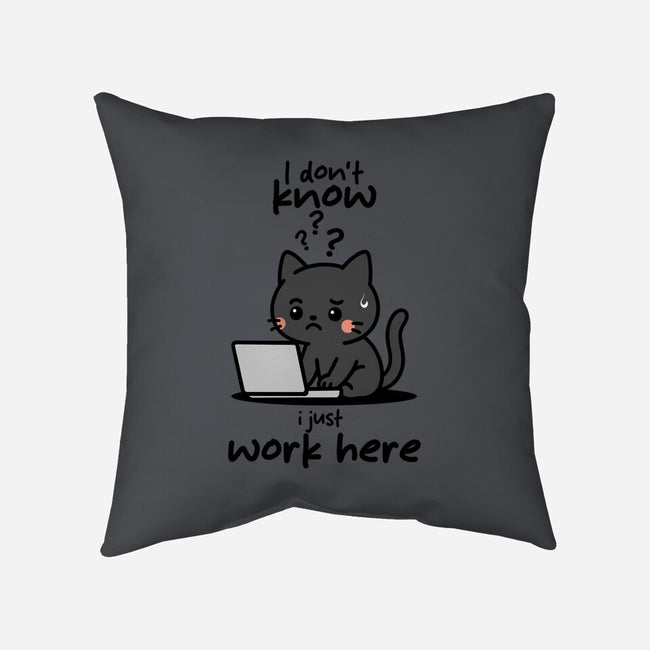 I Just Work Here-None-Removable Cover w Insert-Throw Pillow-fanfabio