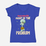 Might Be The Problem-Womens-V-Neck-Tee-MaxoArt
