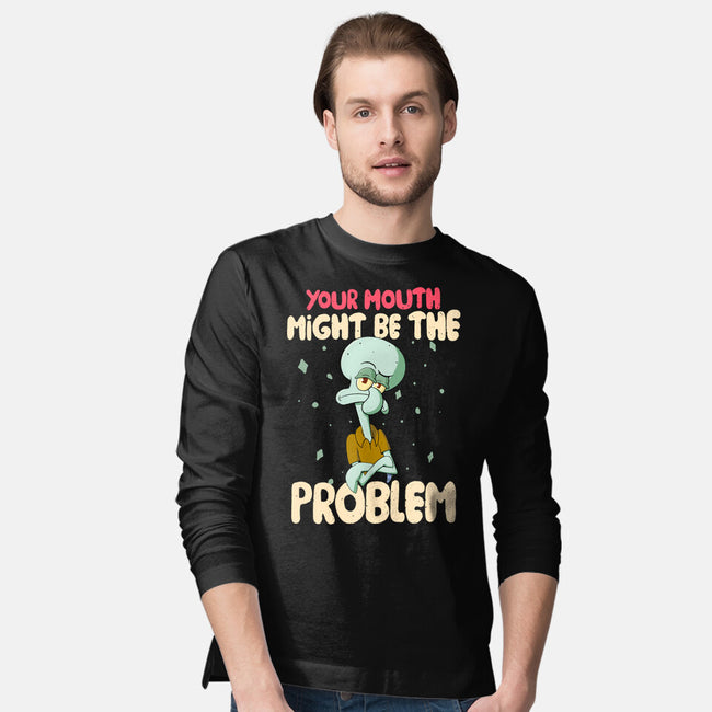 Might Be The Problem-Mens-Long Sleeved-Tee-MaxoArt