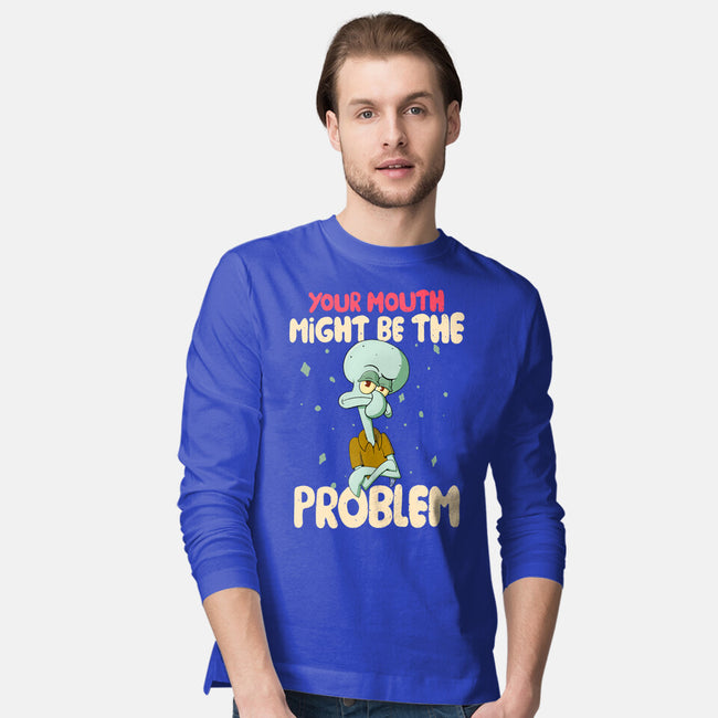 Might Be The Problem-Mens-Long Sleeved-Tee-MaxoArt