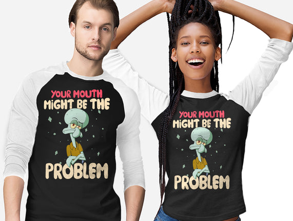 Might Be The Problem