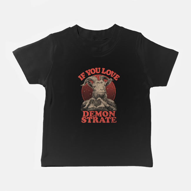 Demonstrate Love-Baby-Basic-Tee-eduely