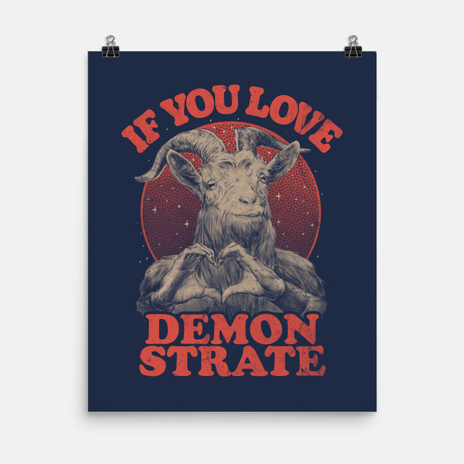 Demonstrate Love-None-Matte-Poster-eduely