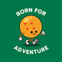 Born For Adventure-Womens-Fitted-Tee-Melonseta