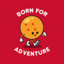 Born For Adventure-None-Drawstring-Bag-Melonseta