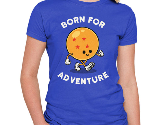 Born For Adventure