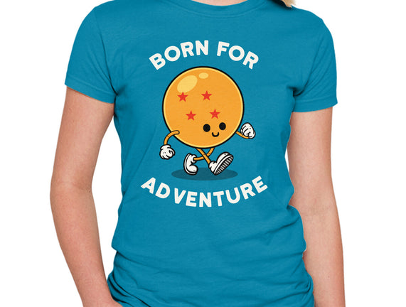 Born For Adventure