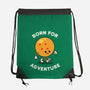 Born For Adventure-None-Drawstring-Bag-Melonseta
