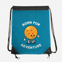 Born For Adventure-None-Drawstring-Bag-Melonseta