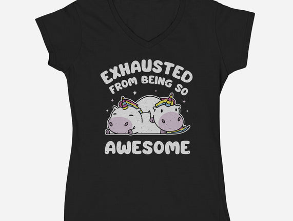 Exhausted From Being So Awesome