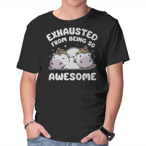 Exhausted From Being So Awesome