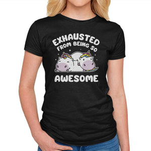 Exhausted From Being So Awesome