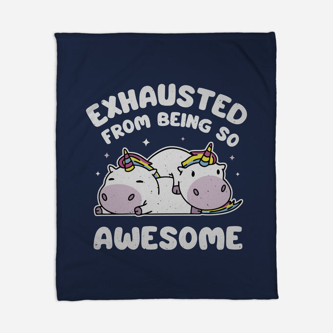 Exhausted From Being So Awesome-None-Fleece-Blanket-brunopires