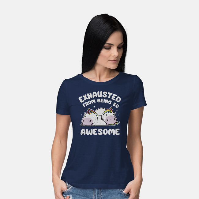 Exhausted From Being So Awesome-Womens-Basic-Tee-brunopires
