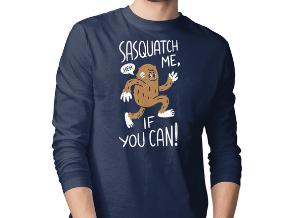 Sasquatch Me If You Can