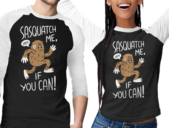 Sasquatch Me If You Can