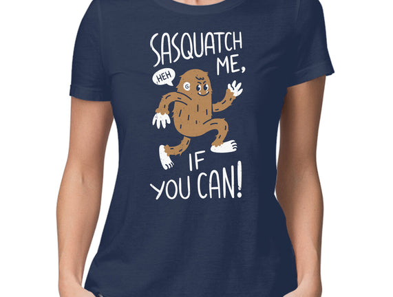Sasquatch Me If You Can