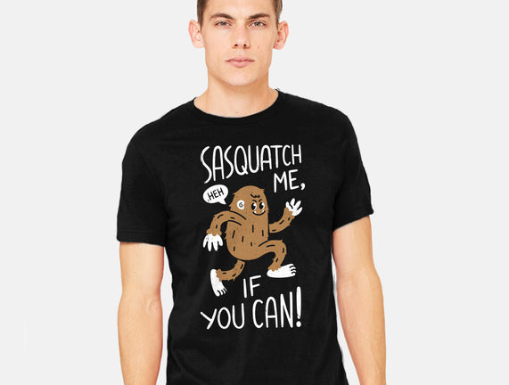 Sasquatch Me If You Can