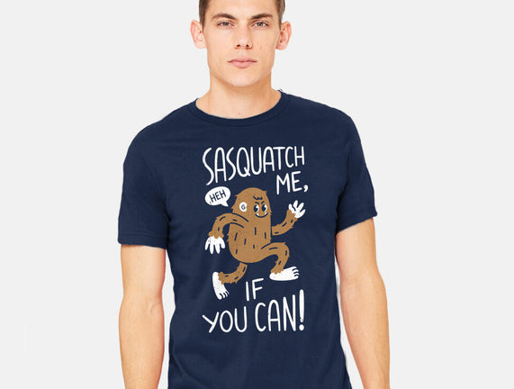 Sasquatch Me If You Can