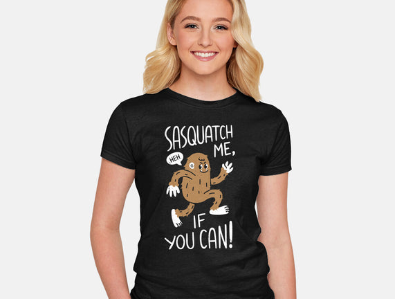 Sasquatch Me If You Can