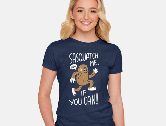 Sasquatch Me If You Can