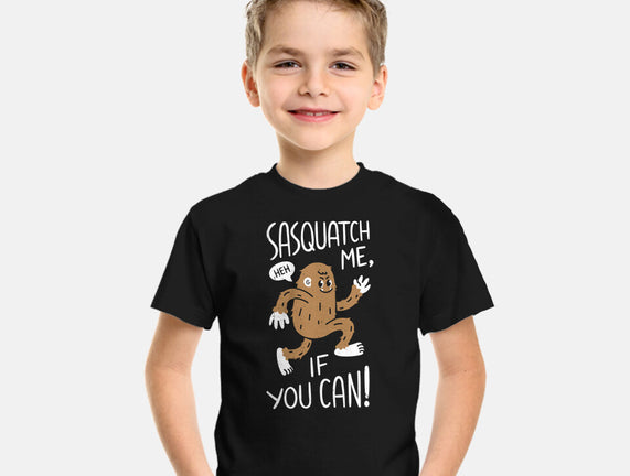 Sasquatch Me If You Can
