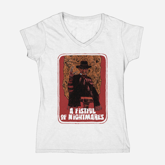 A Fistful Of Nightmares-Womens-V-Neck-Tee-zascanauta