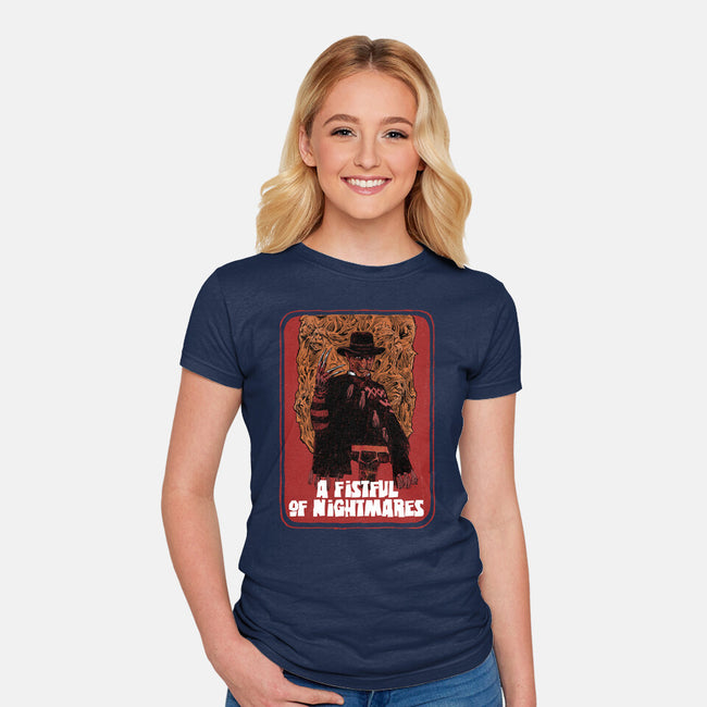A Fistful Of Nightmares-Womens-Fitted-Tee-zascanauta