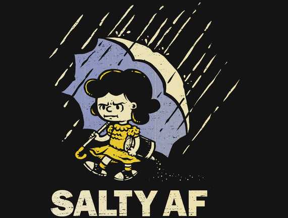 Salty AF
