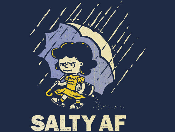 Salty AF