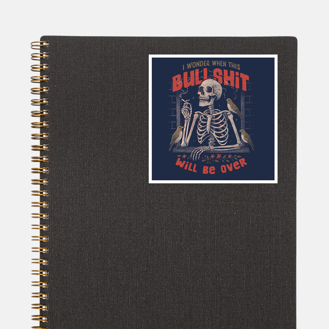 I Wonder When This Will Be Over-None-Glossy-Sticker-eduely