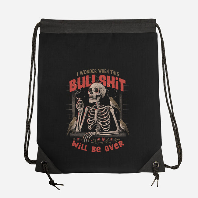 I Wonder When This Will Be Over-None-Drawstring-Bag-eduely