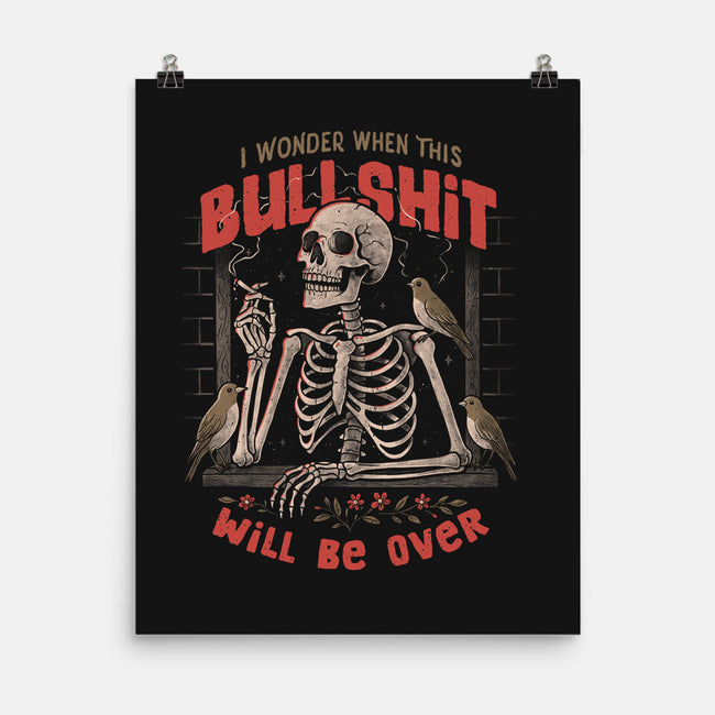 I Wonder When This Will Be Over-None-Matte-Poster-eduely