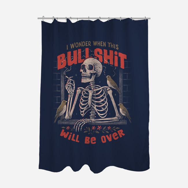 I Wonder When This Will Be Over-None-Polyester-Shower Curtain-eduely