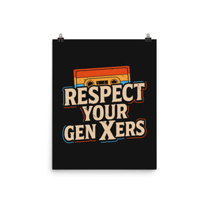 Respect Your Gen Xers
