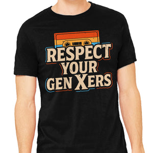 Respect Your Gen Xers