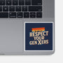 Respect Your Gen Xers-None-Glossy-Sticker-Boggs Nicolas