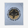 Weekend Ruiner-None-Fleece-Blanket-Popnotic