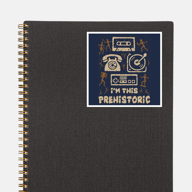 I Am This Prehistoric-None-Glossy-Sticker-Tronyx79