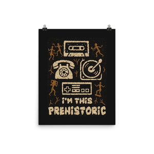 I Am This Prehistoric