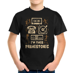 I Am This Prehistoric