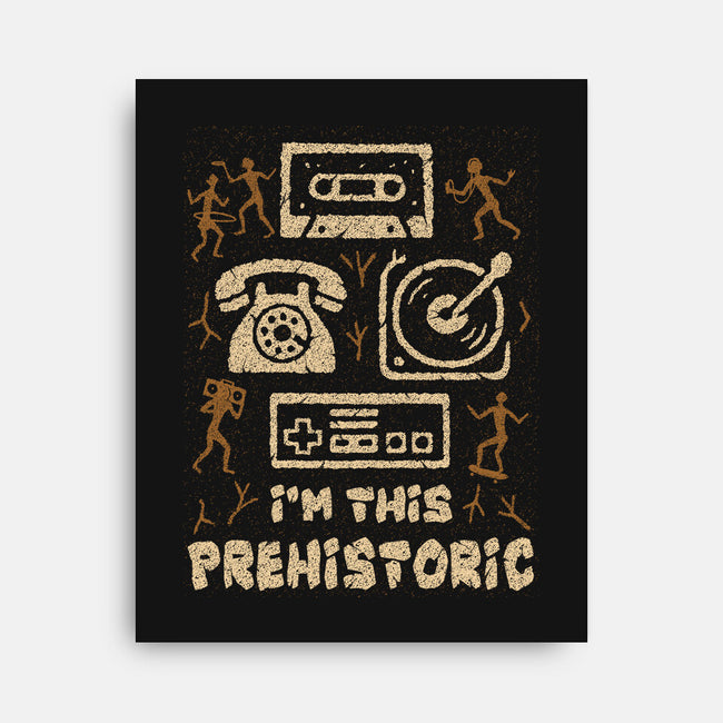 I Am This Prehistoric-None-Stretched-Canvas-Tronyx79