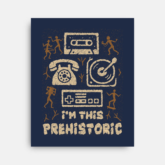 I Am This Prehistoric-None-Stretched-Canvas-Tronyx79