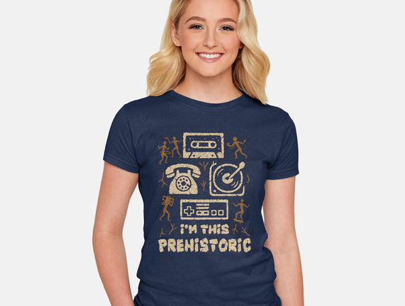 I Am This Prehistoric