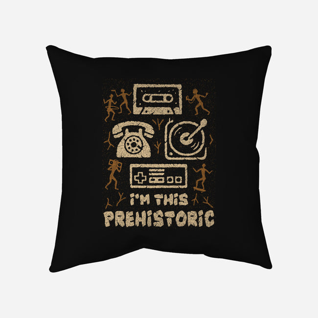I Am This Prehistoric-None-Removable Cover w Insert-Throw Pillow-Tronyx79