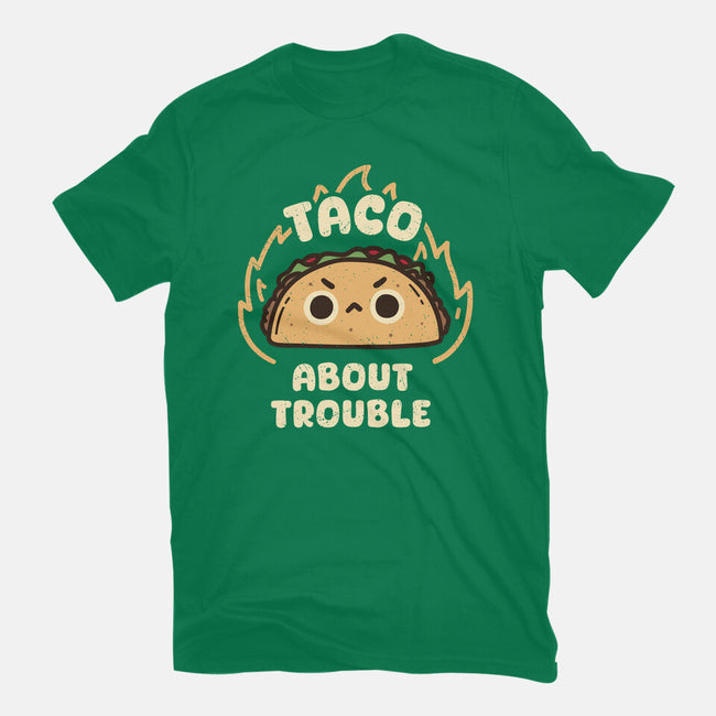 Taco About Trouble-Mens-Heavyweight-Tee-rarpoint