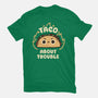 Taco About Trouble-Mens-Heavyweight-Tee-rarpoint